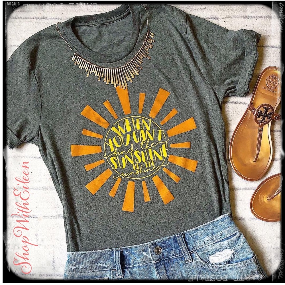 BE THE SUNSHINE Gray Graphic Tshirt